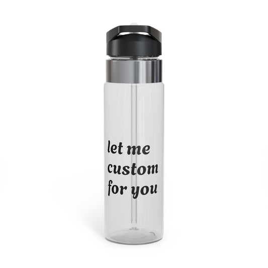 Personalized Kensington Tritan™ Sport Bottle - Customizable 20oz Water Bottle with Inspirational Quote