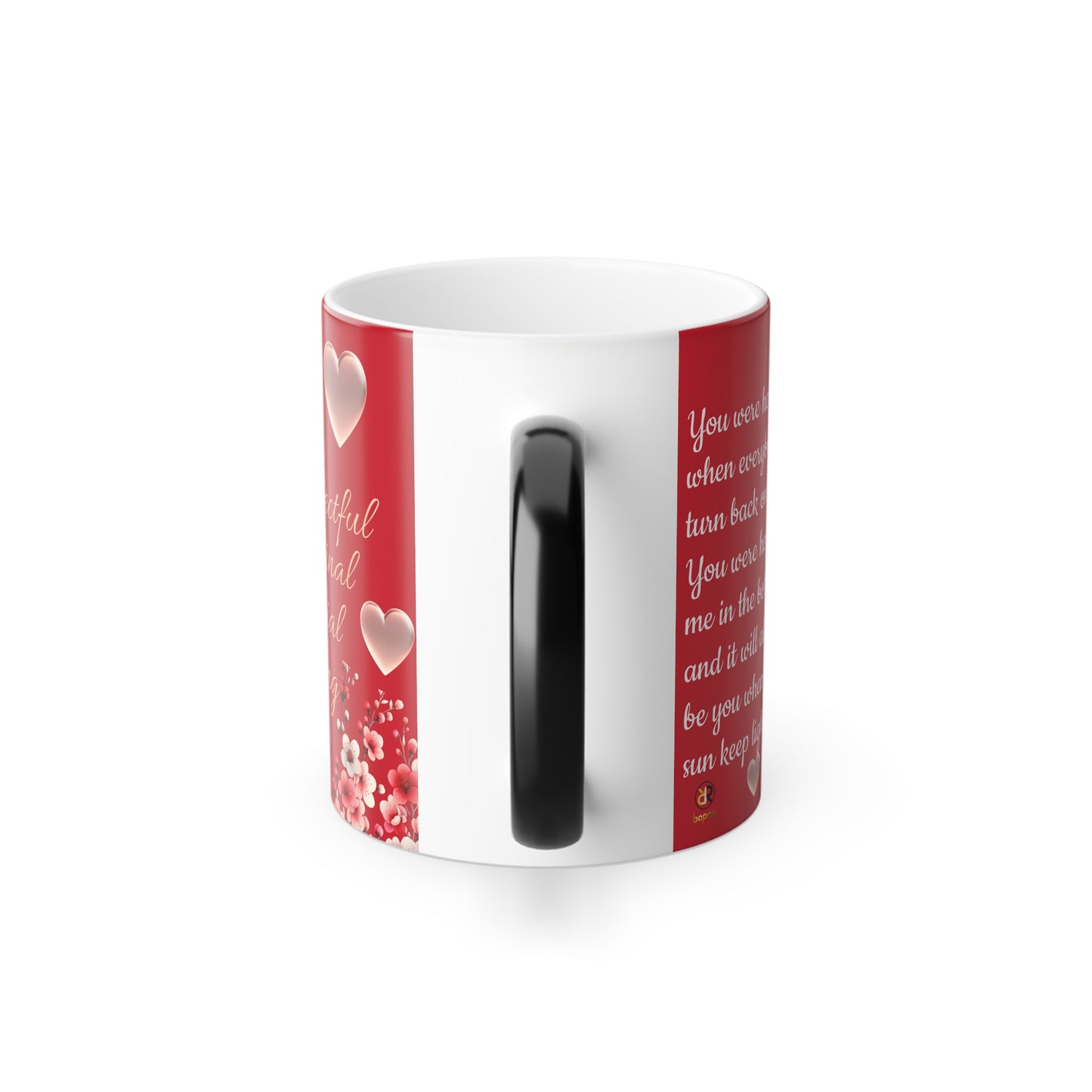 Copy of Heartfelt Color Morphing Mug - 11oz Personalized Gift with Loving Quotes